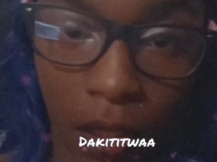 Dakititwaa