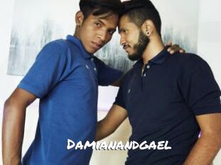 Damianandgael