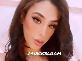 Danickbloom
