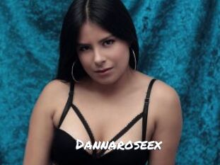 Dannaroseex
