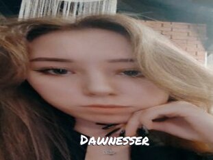 Dawnesser