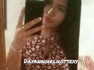 Dayanagirlhotsexy