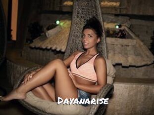 Dayanarise