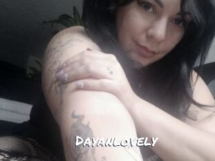 Dayanlovely