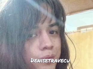 Denisetravecu