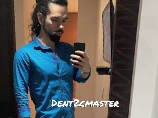 Dent2cmaster