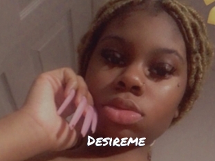 Desireme