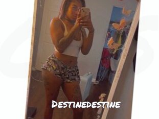 Destinedestine