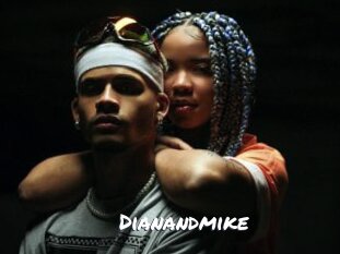 Dianandmike