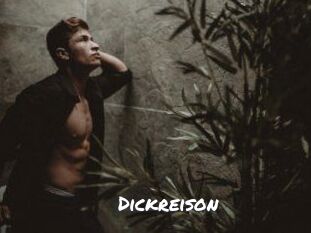 Dickreison