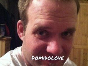 Domidolove