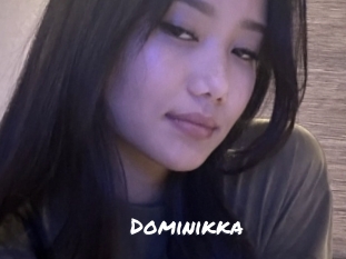 Dominikka