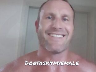 Dontask4myemale