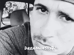 Dreamnasty21