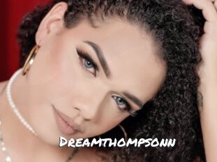 Dreamthompsonn