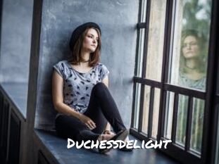 Duchessdelight