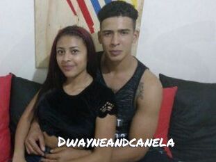 Dwayneandcanela