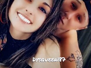 Dysqueen187