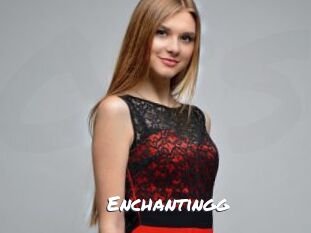 Enchantingg
