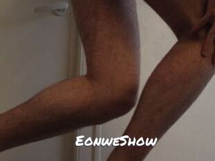 EonweShow
