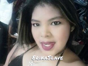 ErikaSlave