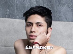 Erikmercedd