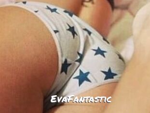 EvaFantastic