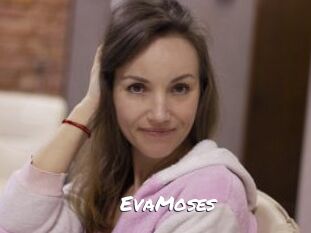 EvaMoses