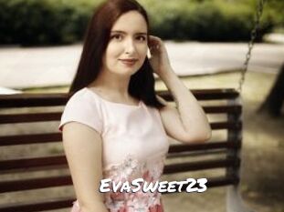 EvaSweet23