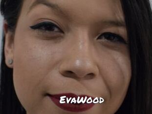 EvaWood