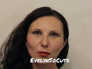 EvelynSoCute