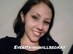 Everythingwillbeokay