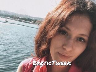 ExoticTwerk