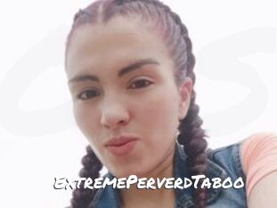 ExtremePerverdTaboo