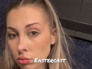 Eastercast