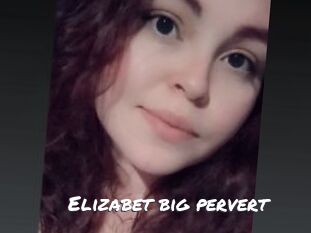 Elizabet_big_pervert