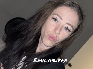 Emilyishere