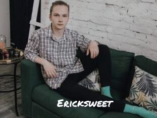 Ericksweet