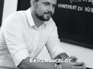 Ericlauncelot