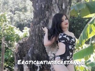 Eroticlatinsecretangie