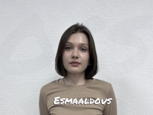 Esmaaldous