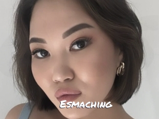Esmaching