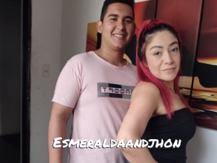 Esmeraldaandjhon