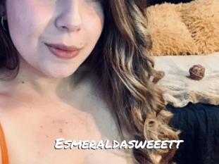 Esmeraldasweeett
