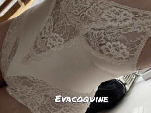 Evacoquine