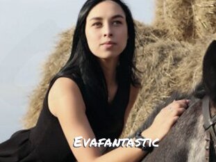 Evafantastic