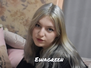 Ewagreen