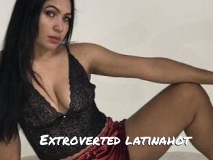 Extroverted_latinahot