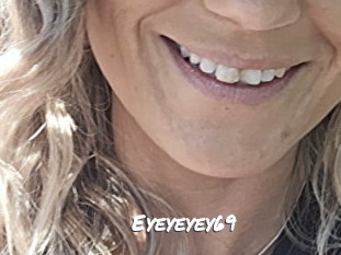 Eyeyeyey69