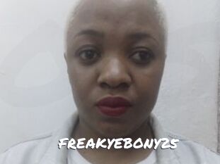FREAKYEBONY25
